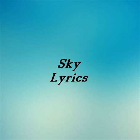 sky lyrics